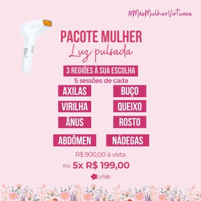 PACOTE-LUZ-PULSADA-BY-PELLO-MULHER